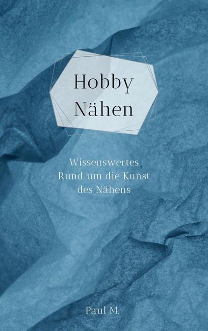 Hobby Nähen