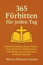 365 Fürbitten für jeden Tag