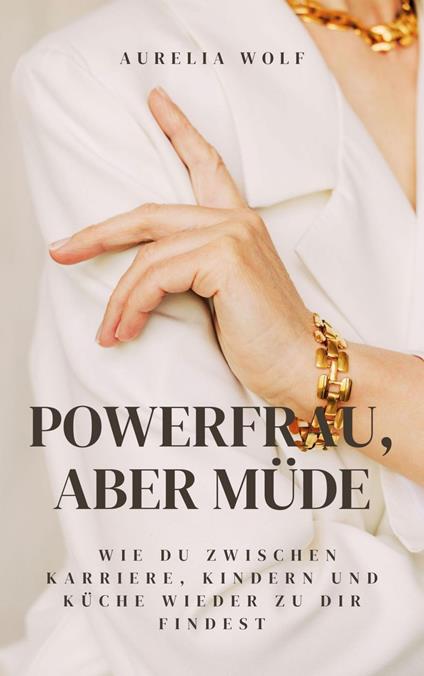 Powerfrau aber müde