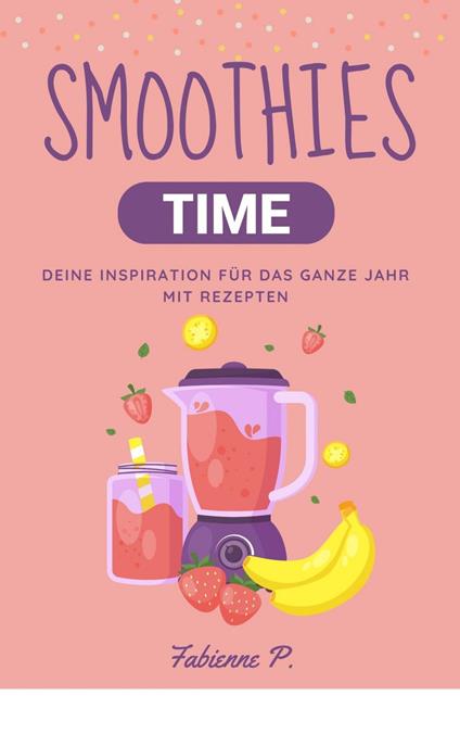 Smoothies Time