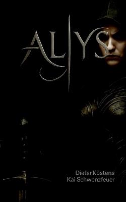 Alys - Dieter Köstens,Kai Schwenzfeuer - cover