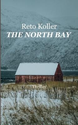The North Bay - Reto Koller - cover