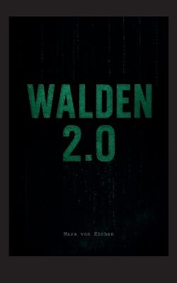 Walden 2.0 - Mara Von Eichen - cover