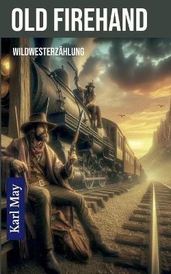 Old Firehand - Karl May - cover