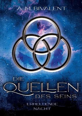 Erhellende Nacht: oder: Höret von der Verschwörung der Tauben - A M Bivalent - cover