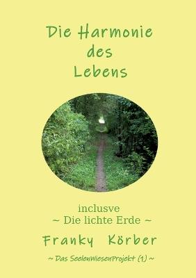 Die Harmonie des Lebens - Franky Körber - cover