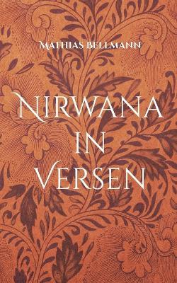Nirwana in Versen - Mathias Bellmann - cover