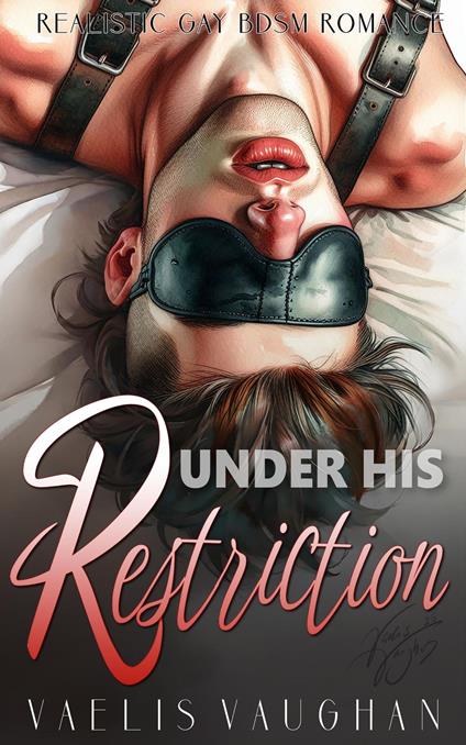 Under his Restriction