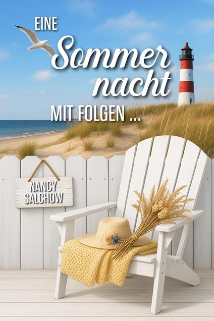 Eine Sommernacht mit Folgen