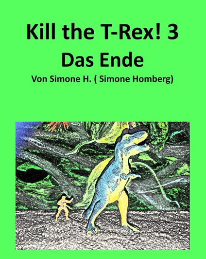 KILL THE T-REX! 3