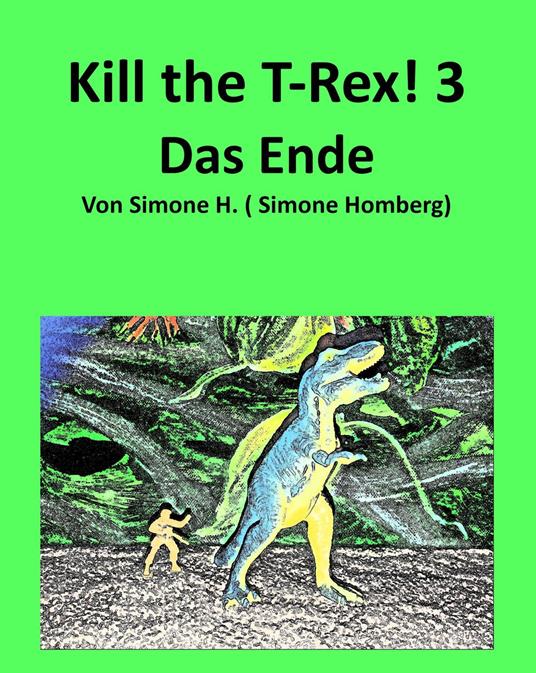 KILL THE T-REX! 3