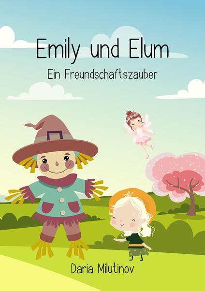 Emily und Elum - Daria Milutinov - ebook
