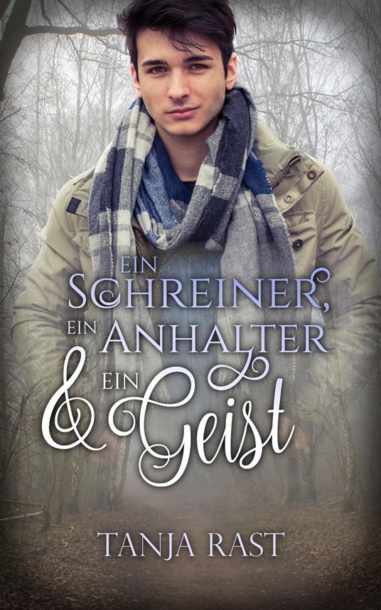 Ein Schreiner, ein Anhalter & ein Geist