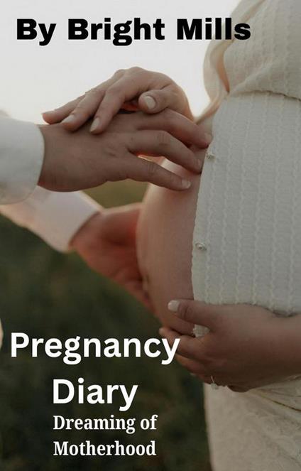 Pregnancy Diary