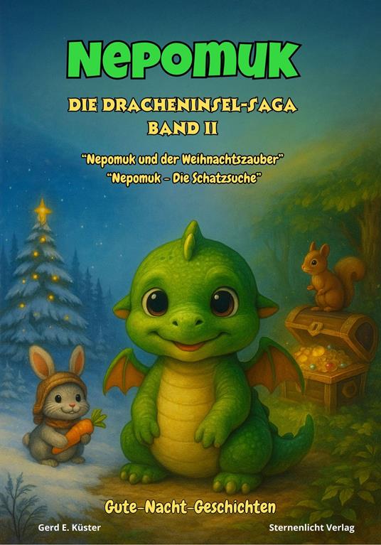 Nepomuk – Die Dracheninsel-Saga - Band 2 - Gerd E. Küster - ebook