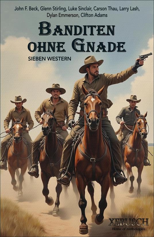 Banditen ohne Gnade – Sieben Western