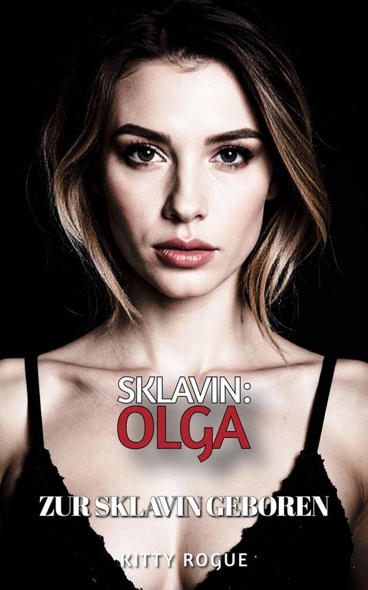 Sklavin: Olga