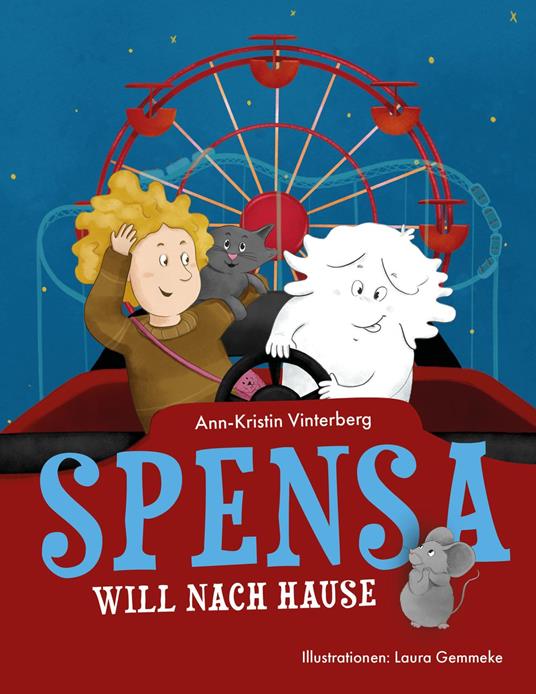 Spensa will nach Hause - Ann-Kristin Vinterberg,Laura Gemmeke - ebook