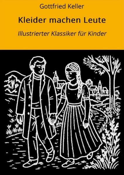 Kleider machen Leute - Gottfried Keller,André Graf - ebook