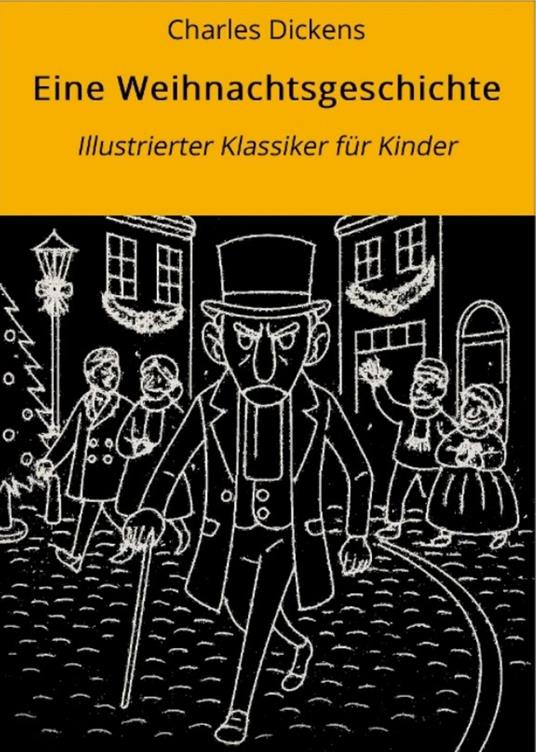 Eine Weihnachtsgeschichte - Charles Dickens,André Graf - ebook
