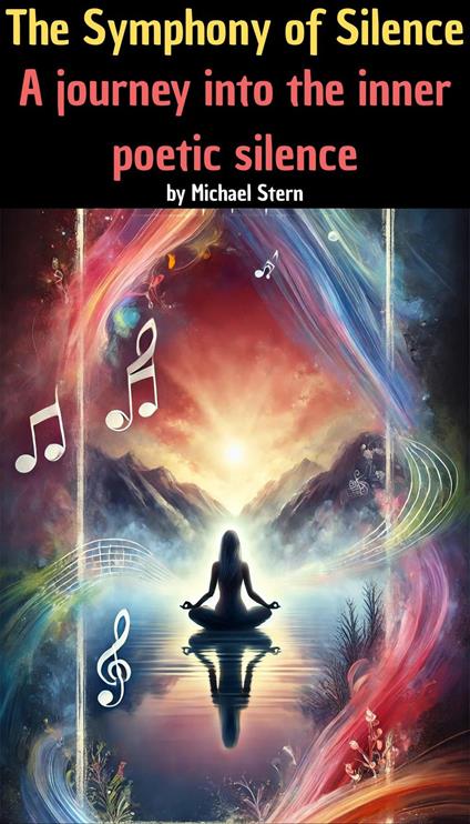 The Symphony of Silence