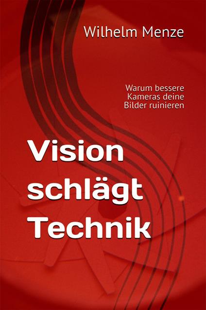 Vision schlägt Technik: