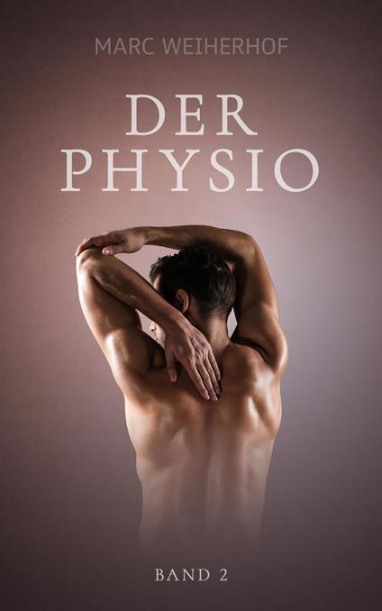 Der Physio: Band 2