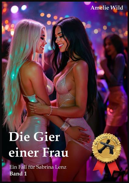 Die Gier einer Frau