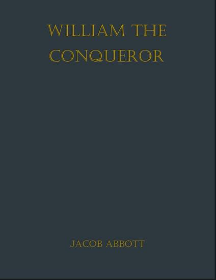 William the Conqueror