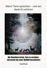 Wenn Tiere sprechen – und wir dank KI zuhören