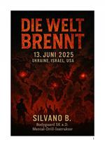 Die Welt brennt - 13. Juni 2025 Ukraine Israel USA