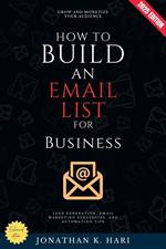 How to Build an Email List for Business: