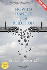 How to Handle Job Rejection: