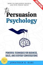 The Persuasion Psychology: