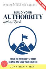 Build Your Authority with a Book: