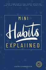 Mini Habits Explained: