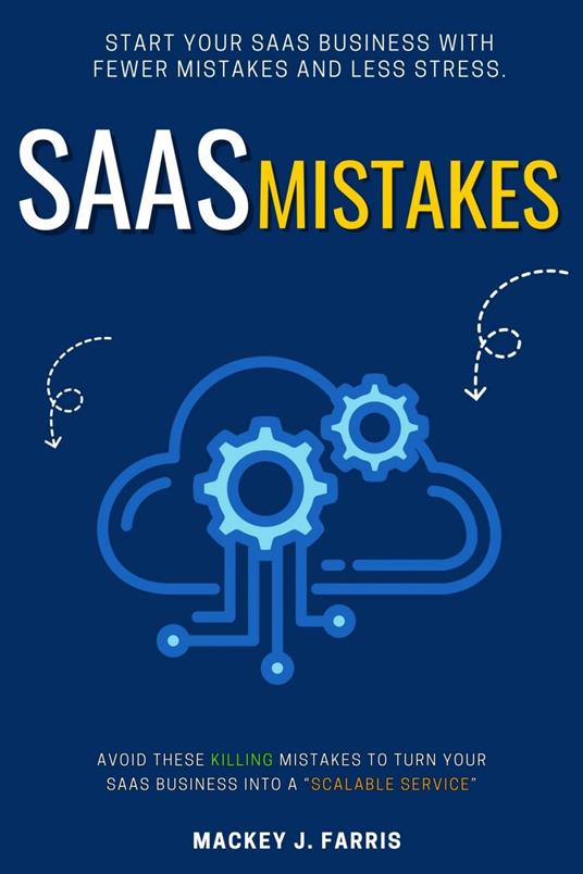 SaaS Mistakes::