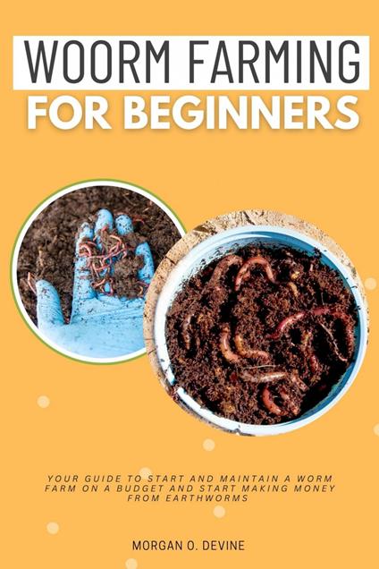 Worm Farming for Beginners::