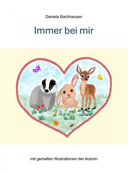 Immer bei mir - Daniela Bachhausen - ebook