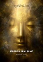 Jenseits des Lärms