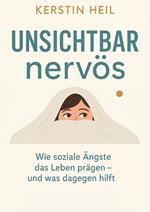 Unsichtbar nervös