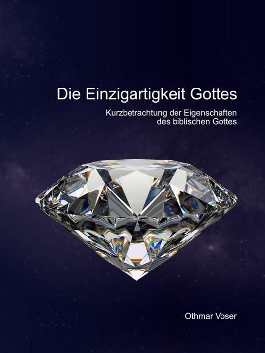 Die Einzigartigkeit Gottes
