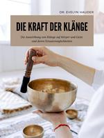 Die Kraft der Klänge