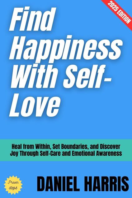 Find Happiness With Self-Love: