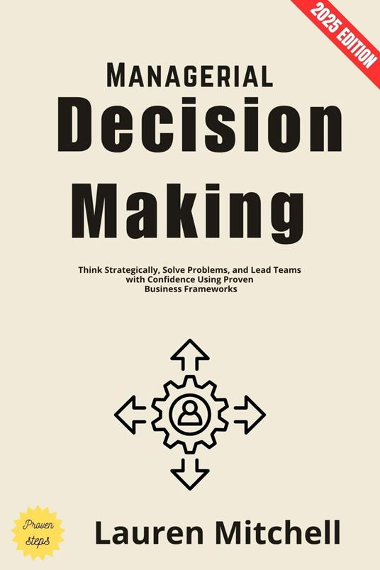 Managerial Decision Making: