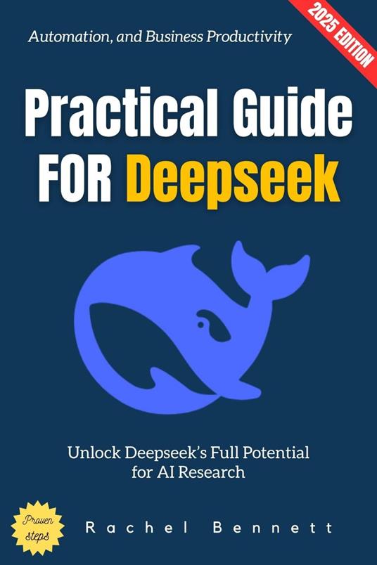 Practical Guide for Deepseek: