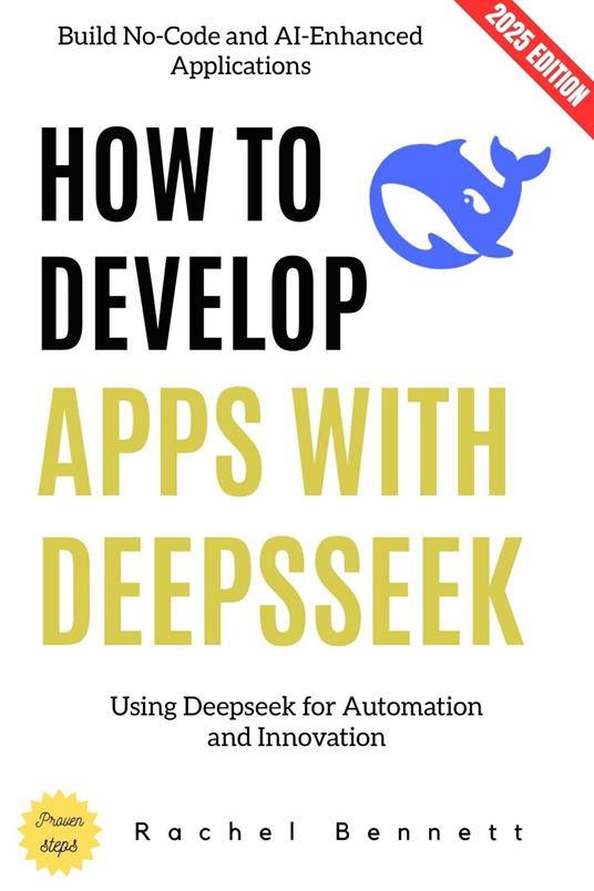 How to Develop Apps with Deepseek: