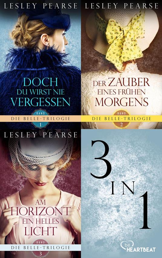 Die Belle-Trilogie | 3 Romane, die mitten ins Herz treffen