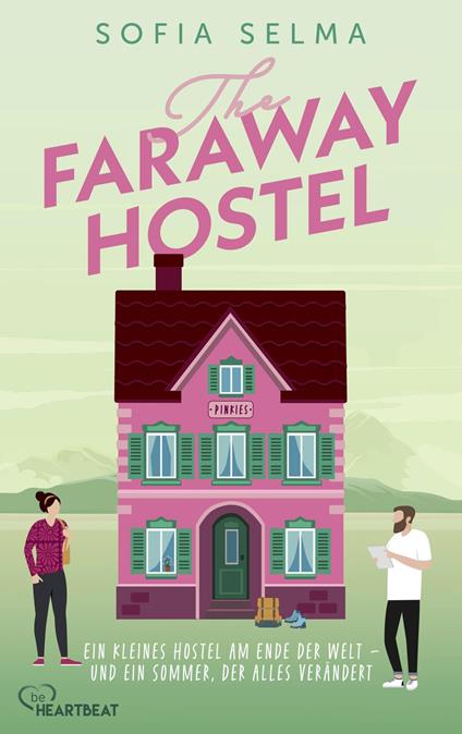 The Faraway Hostel