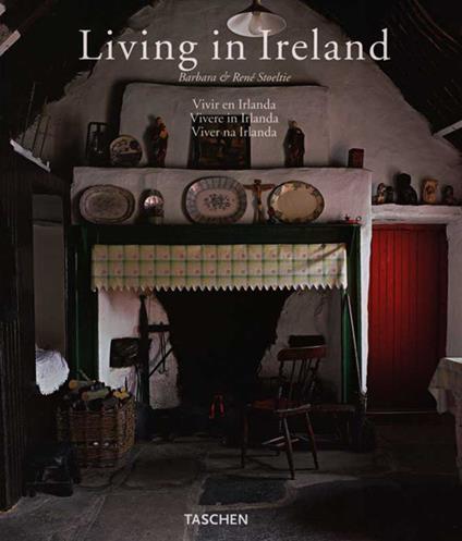 Living in Ireland. Ediz. italiana, spagnola e portoghese - Barbara Stoeltie,René Stoeltie - copertina